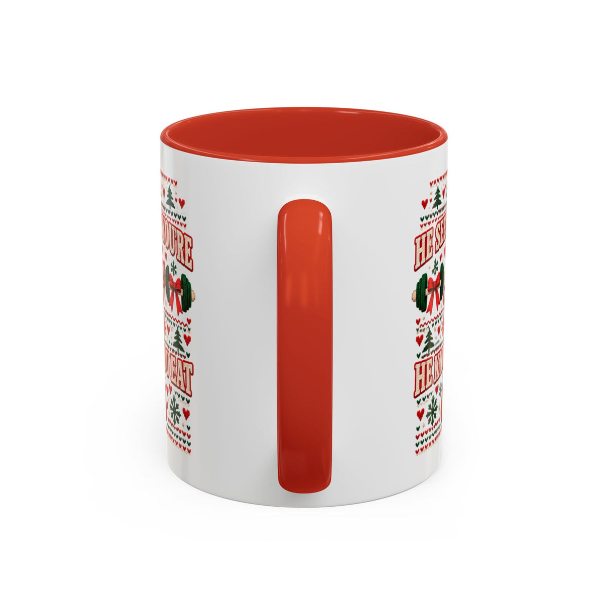He Sees You Lifting Christmas Mug