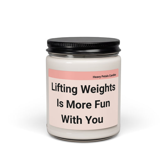 More Fun With You Scented Candle