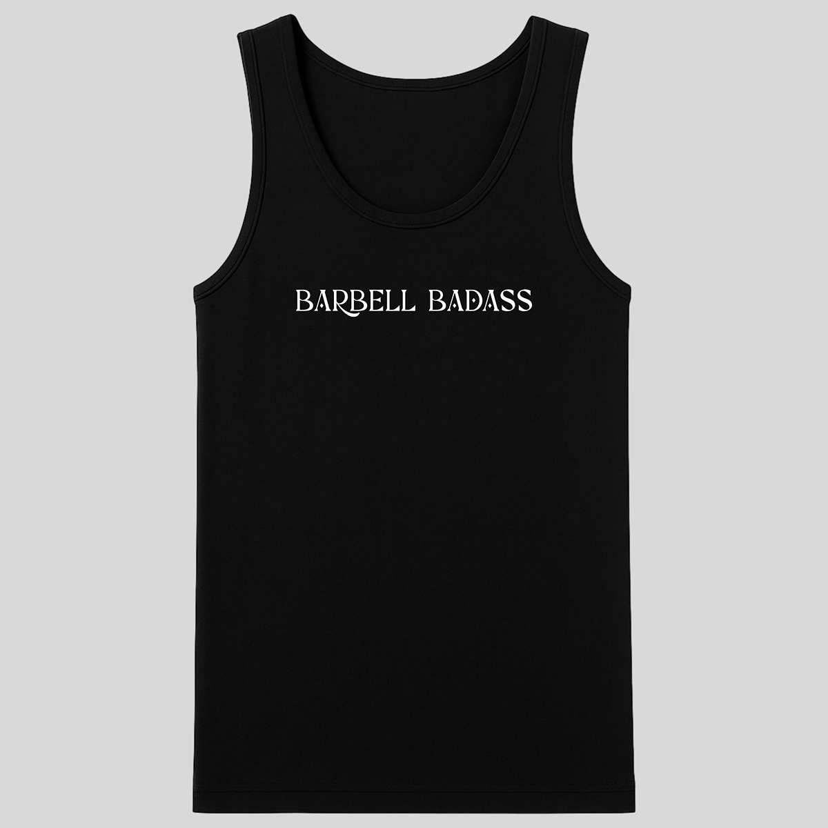 Barbell Badass Premium Organic Cotton Tank
