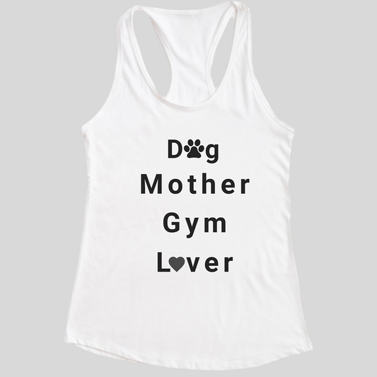 Dog Mother Gym Lover Tank