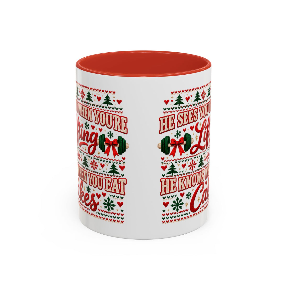 He Sees You Lifting Christmas Mug