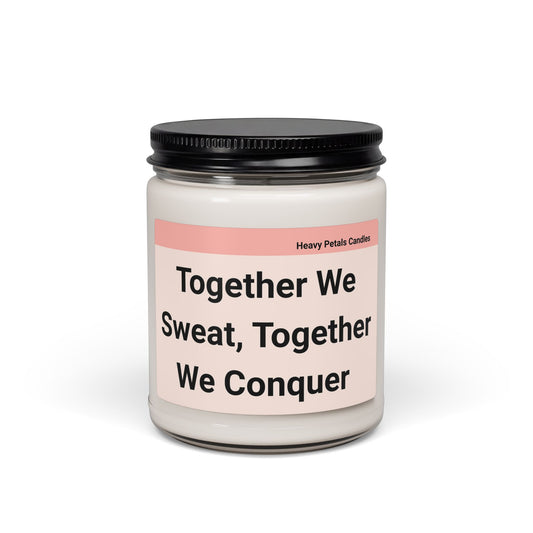 Together We Conquer Scented Candle