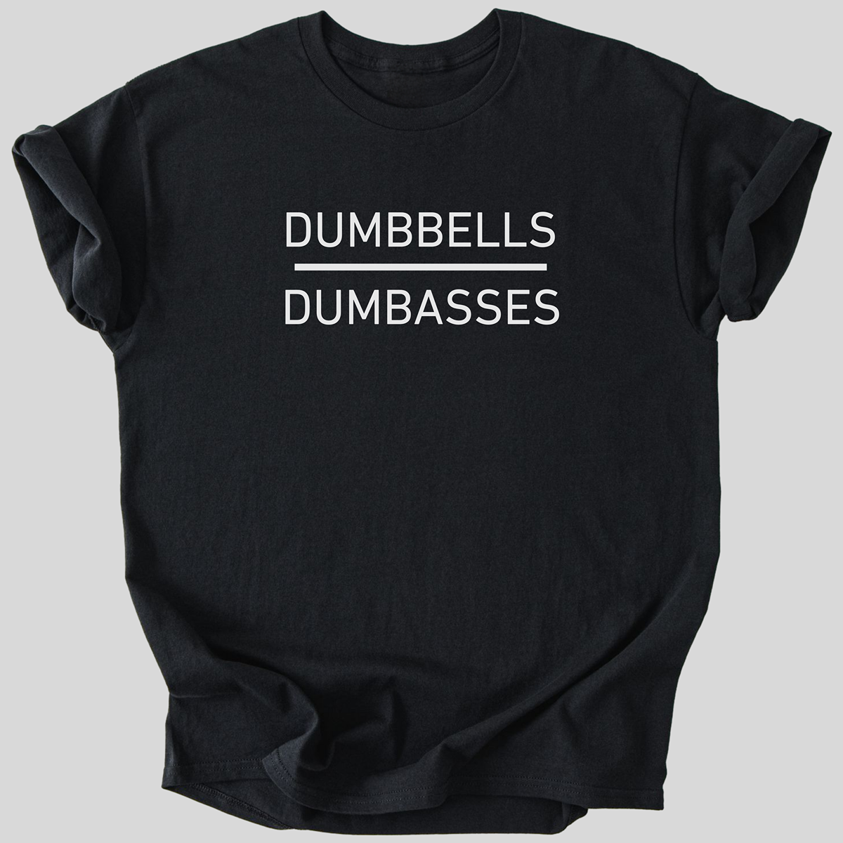 Dumbbells > Dumbasses Premium Tee