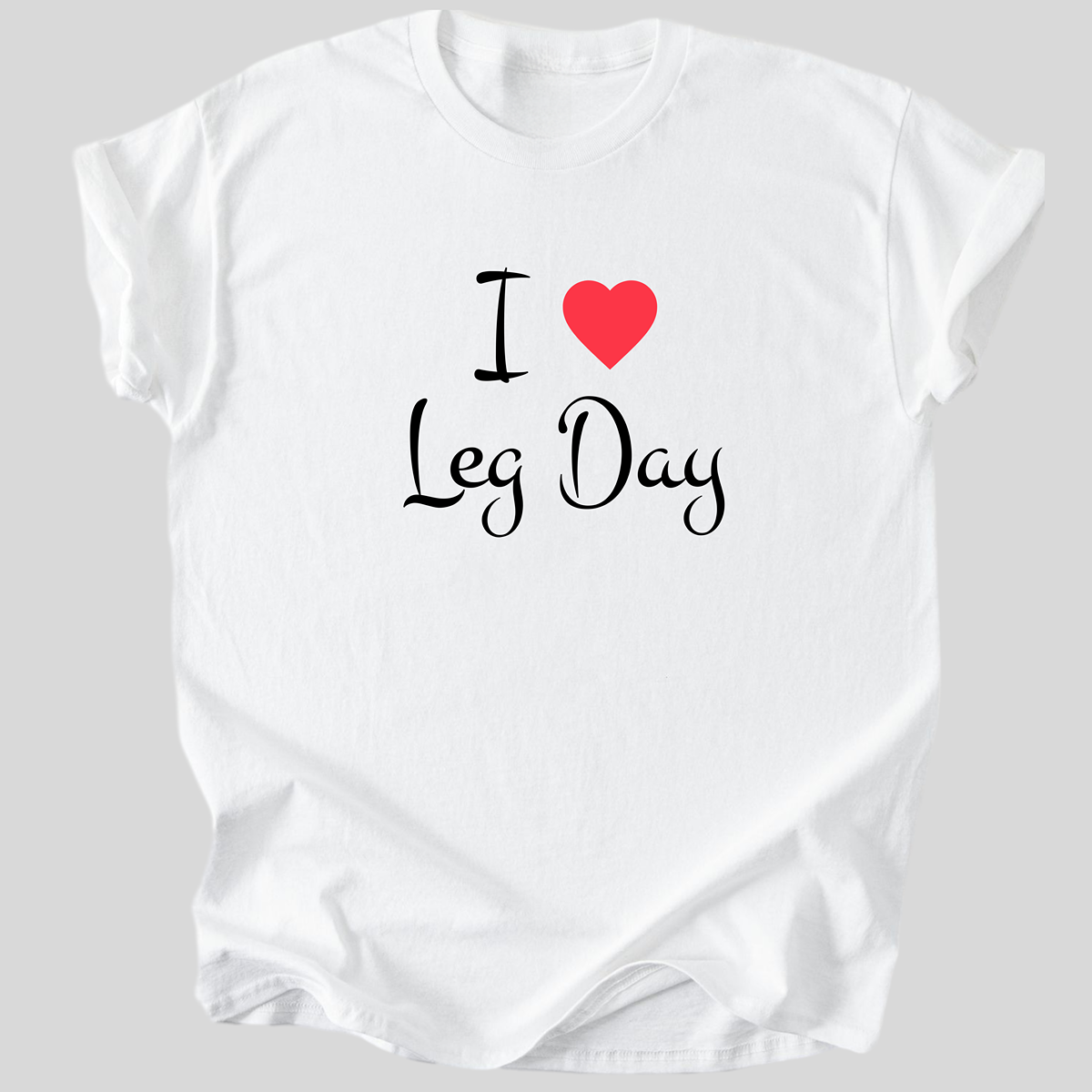 Love Leg Day Premium Tee