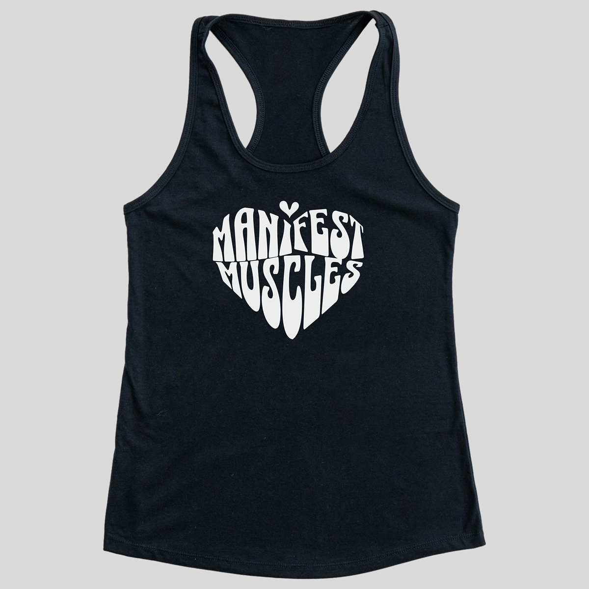 Manifest Muscles Tank