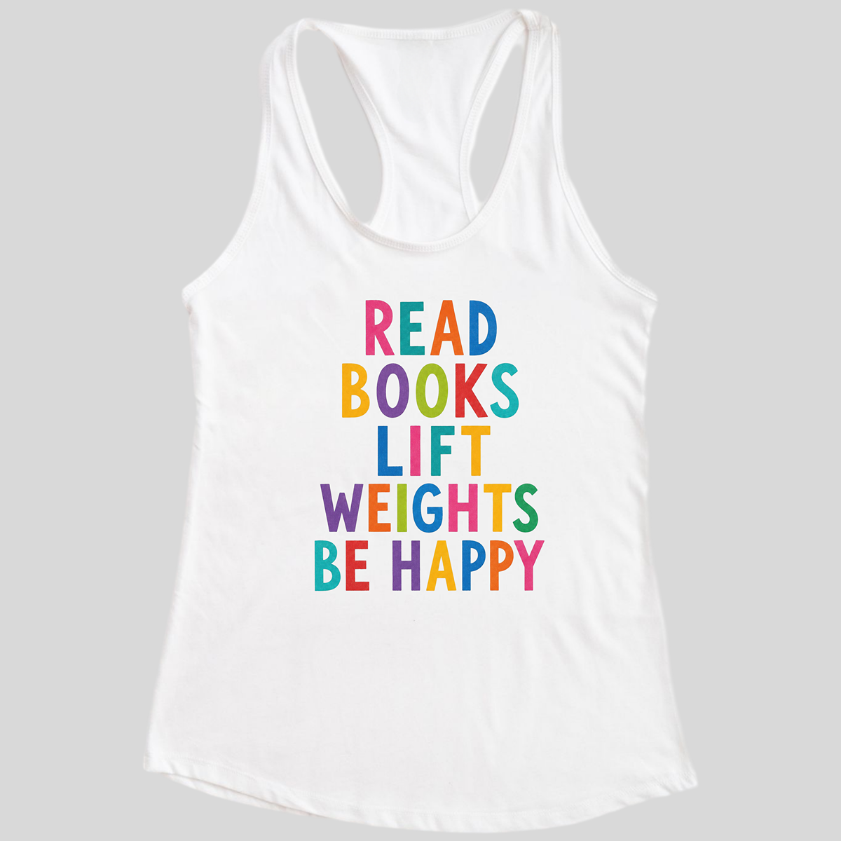 Read Books Be Happy Tank