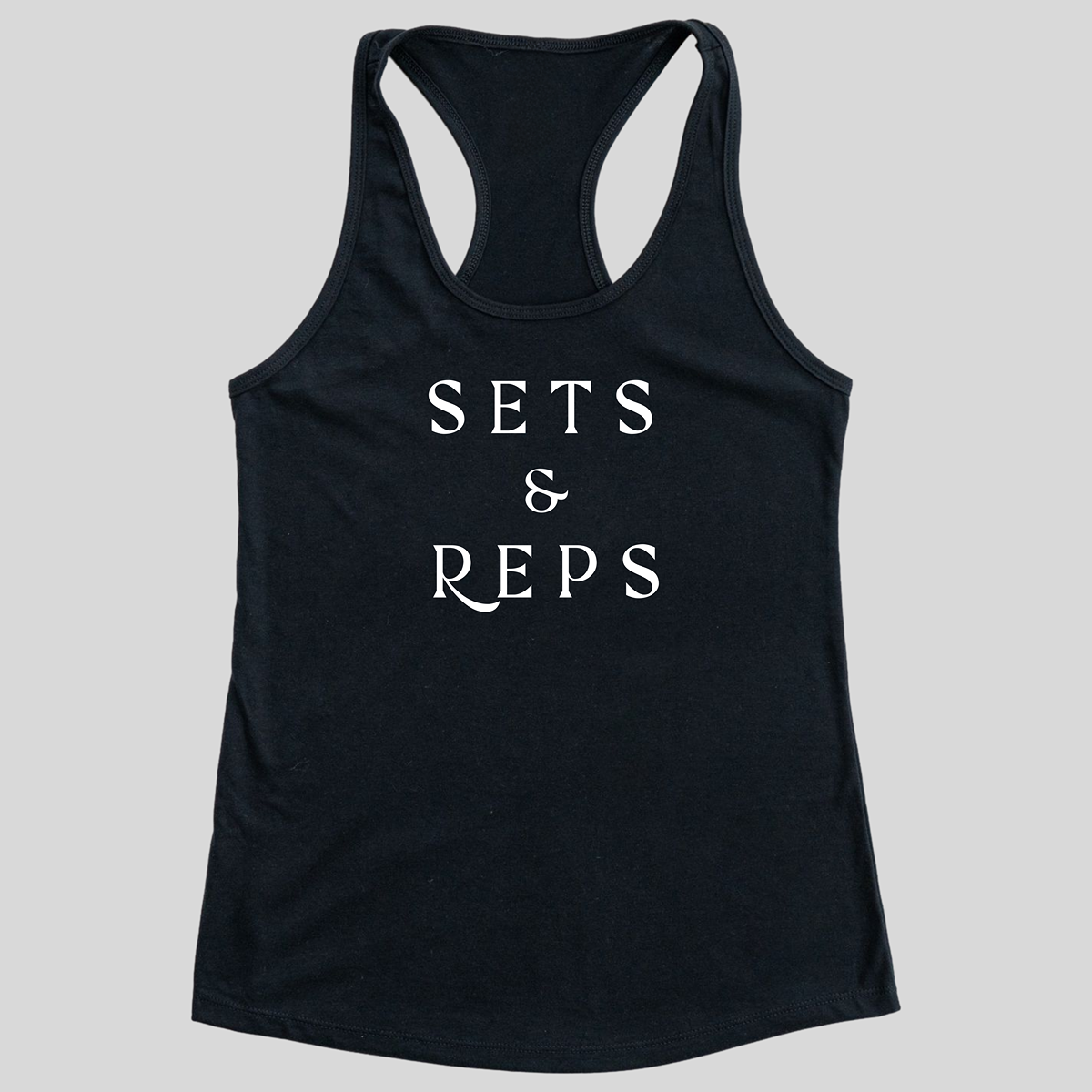 Sets and Reps Tank