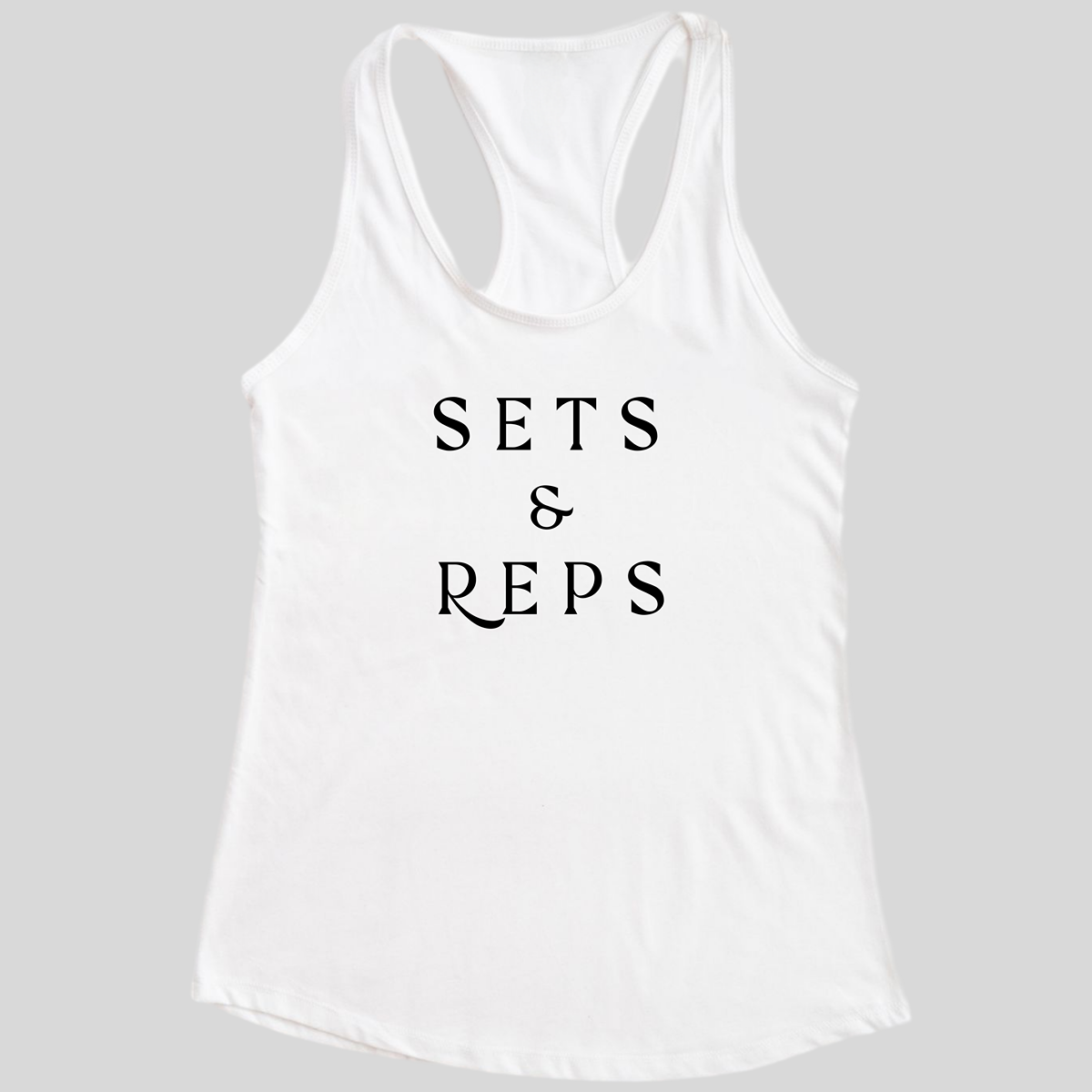 Sets and Reps Tank